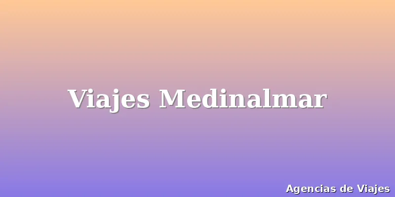 Viajes Medinalmar