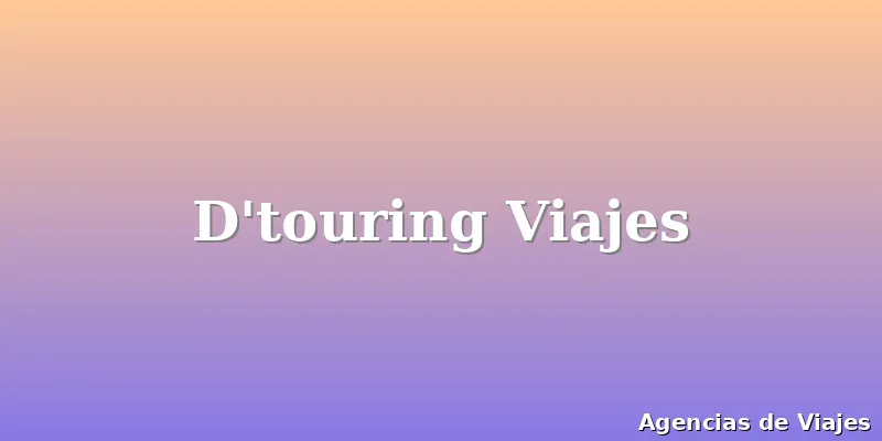D'touring Viajes