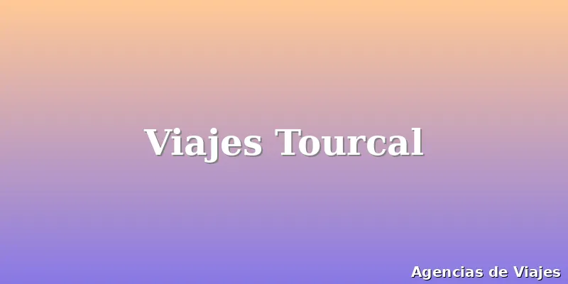 Viajes Tourcal