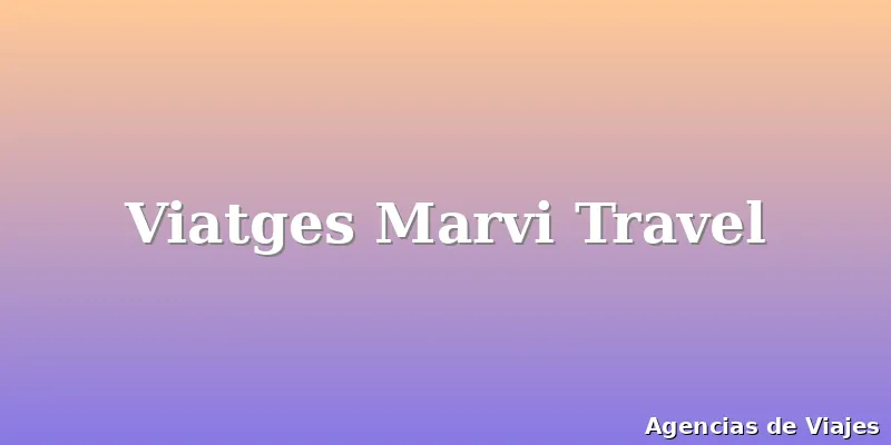 Viatges Marvi Travel