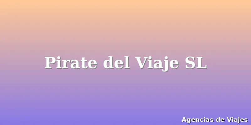 Pirate del Viaje SL