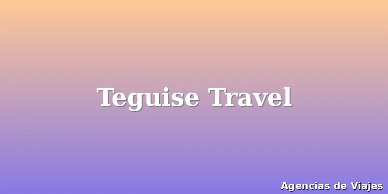 Teguise Travel
