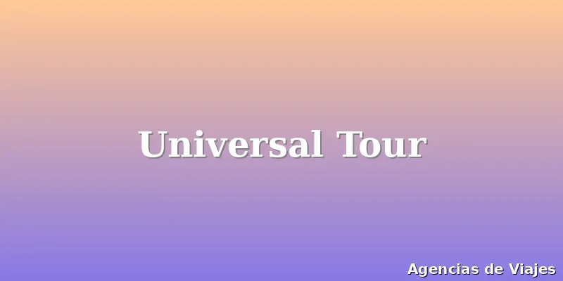 Universal Tour