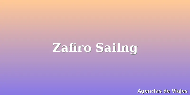 Zafiro Sailng
