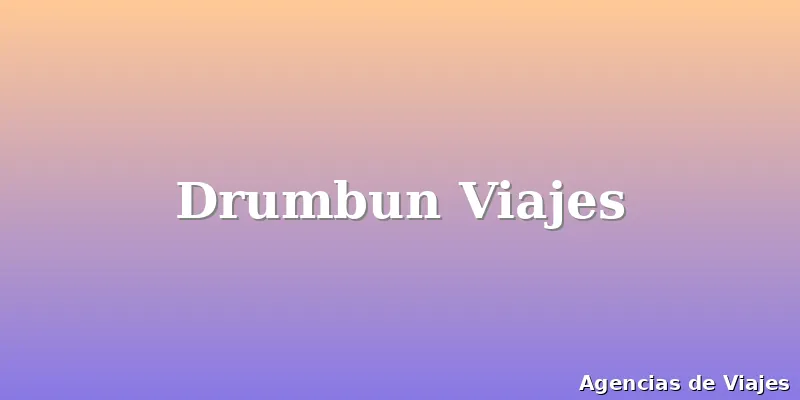 Drumbun Viajes