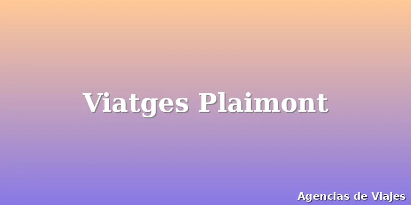 Viatges Plaimont