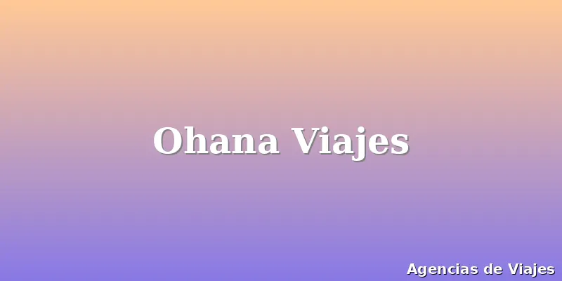 Ohana Viajes