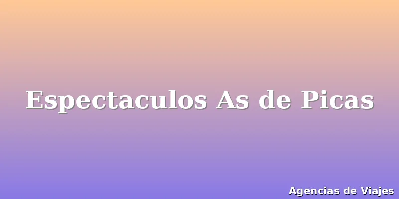 Espectaculos As de Picas