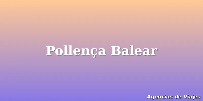 Pollença Balear