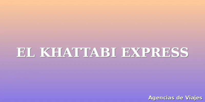 EL KHATTABI EXPRESS