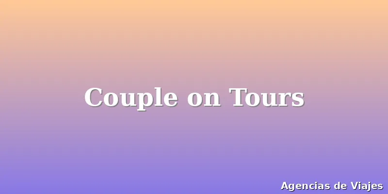 Couple on Tours