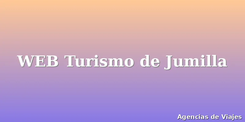 WEB Turismo de Jumilla