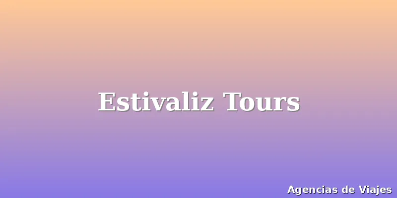 Estivaliz Tours