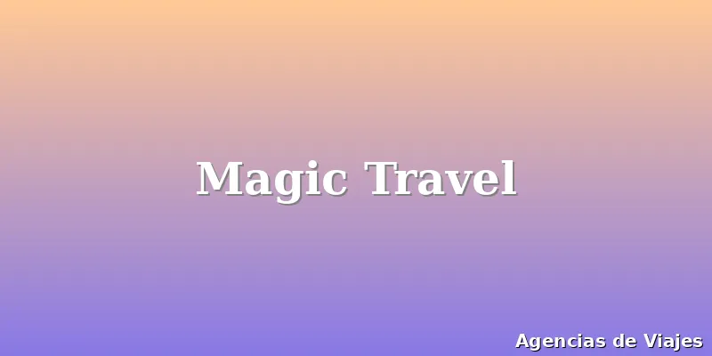 Magic Travel