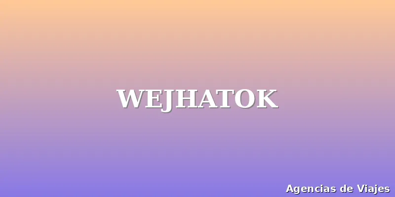 WEJHATOK