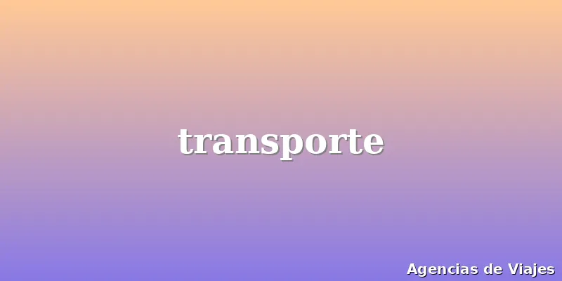 transporte