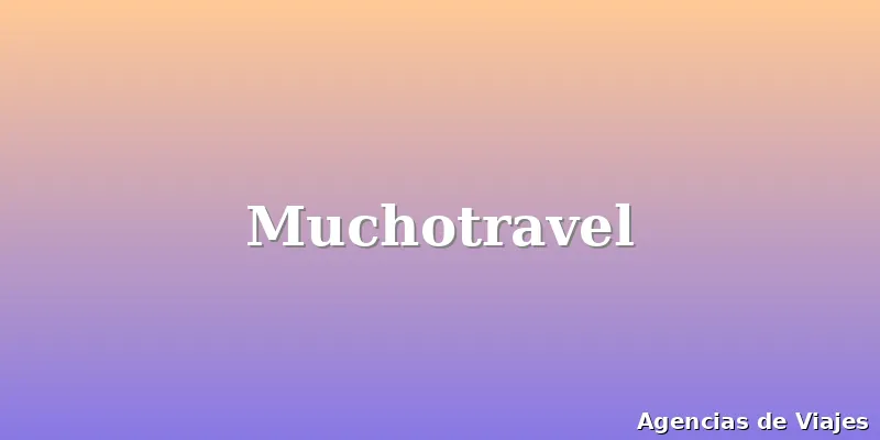 Muchotravel