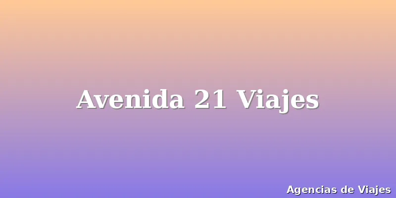 Avenida 21 Viajes