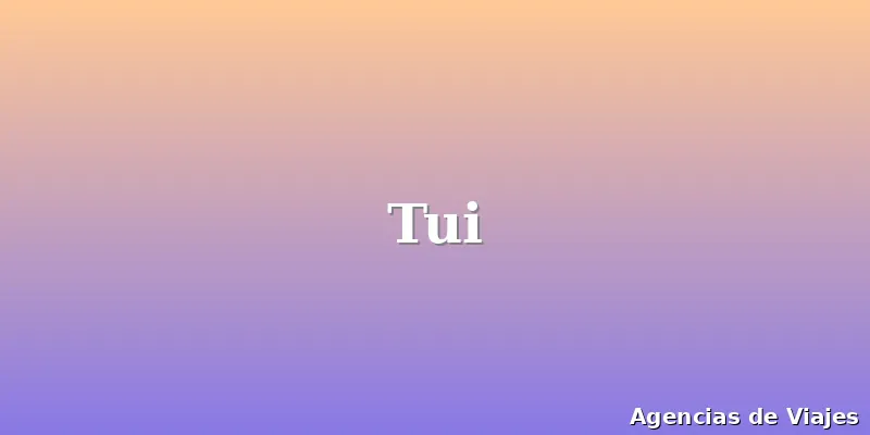Tui