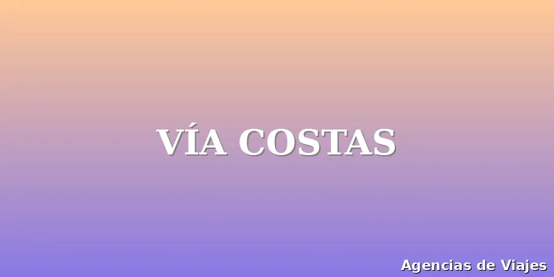 VÍA COSTAS