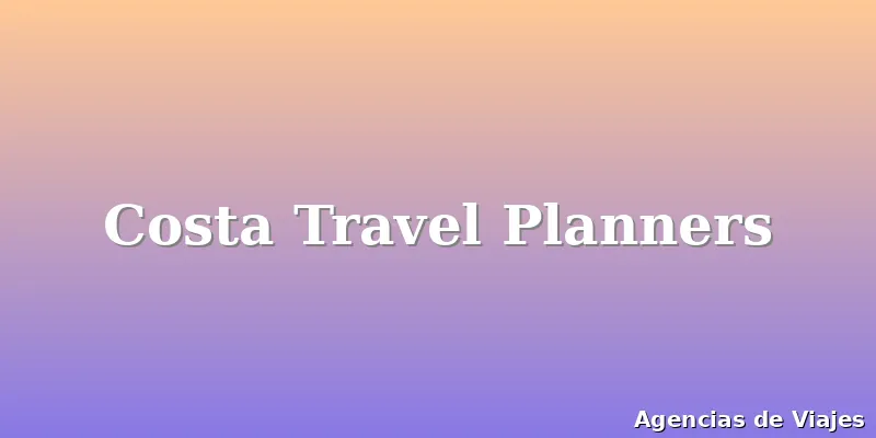 Costa Travel Planners