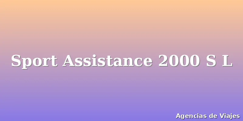 Sport Assistance 2000 S L