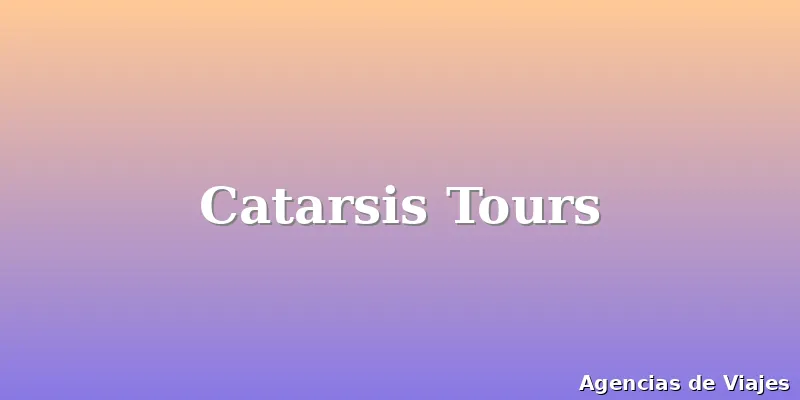Catarsis Tours