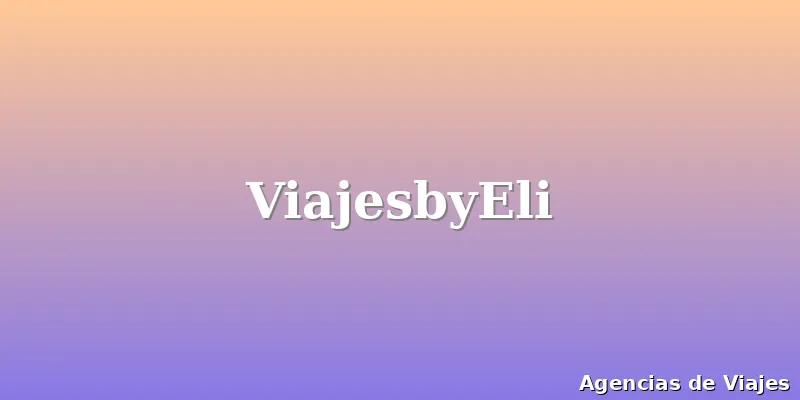 ViajesbyEli