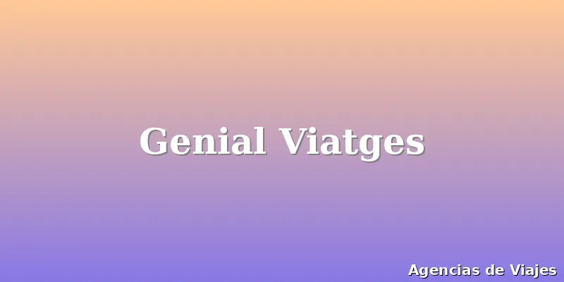 Genial Viatges