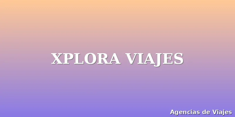 XPLORA VIAJES