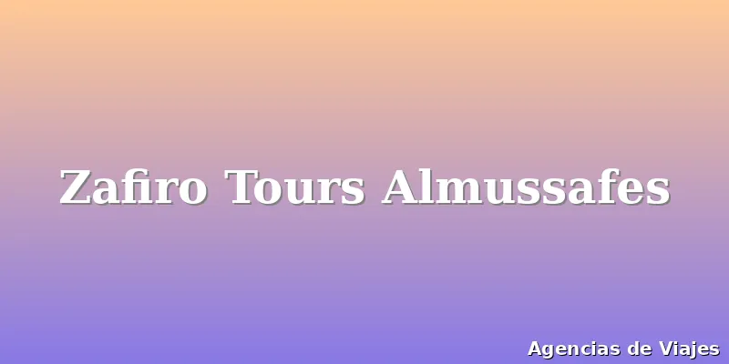 Zafiro Tours Almussafes