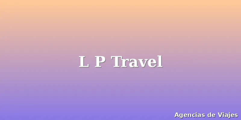 L P Travel