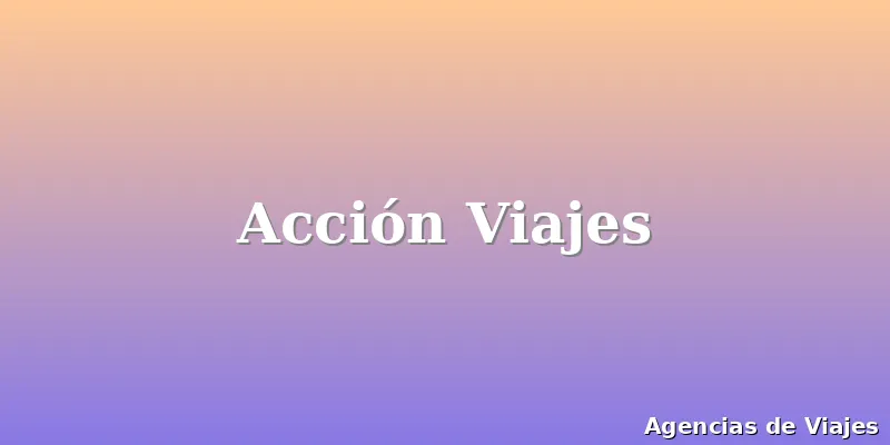 Acción Viajes