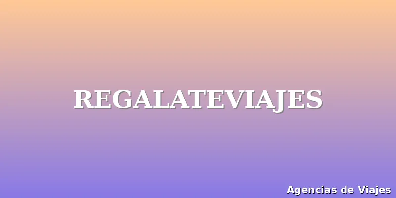 REGALATEVIAJES