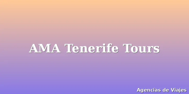AMA Tenerife Tours