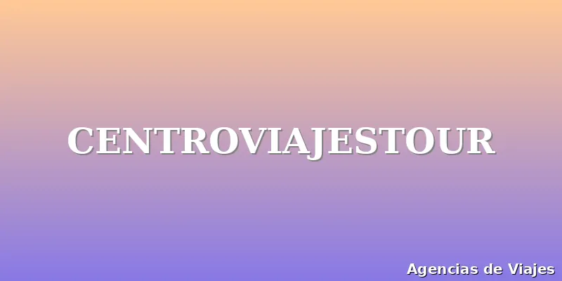 CENTROVIAJESTOUR