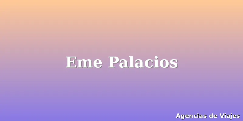 Eme Palacios