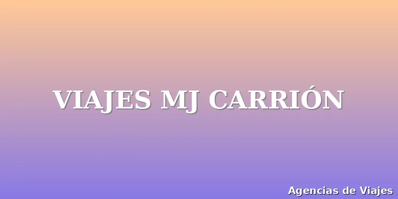 VIAJES MJ CARRIÓN