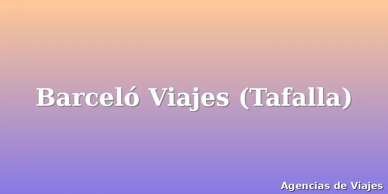 Barceló Viajes (Tafalla)