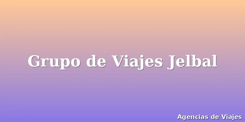 Grupo de Viajes Jelbal